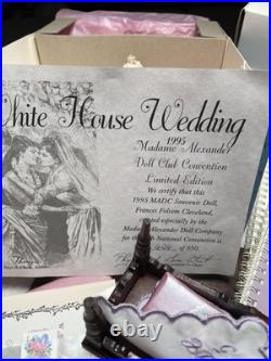 1995 MADCC Madame Alexander 10 Frances Folsom /A White House Wedding Plus More