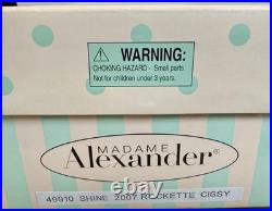 RARE LIMITED EDITION-NIB-Mme Alexander 2007 Shine Cissy Rockette 21 Orig Box